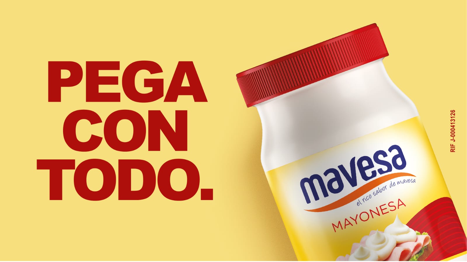 Mavesa pega con todo