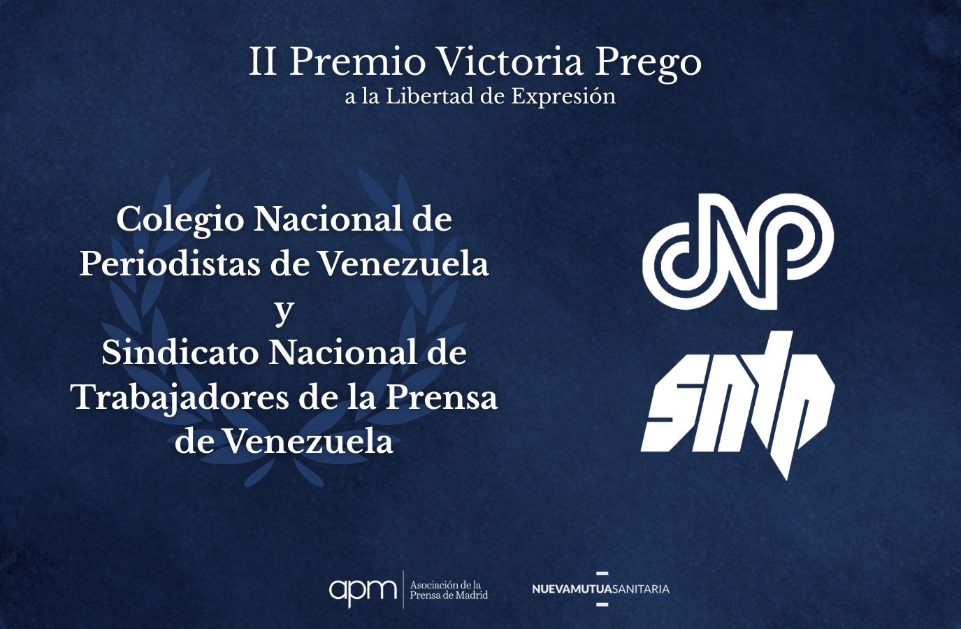 Sntp y CNP recibirán premio Victoria Prago