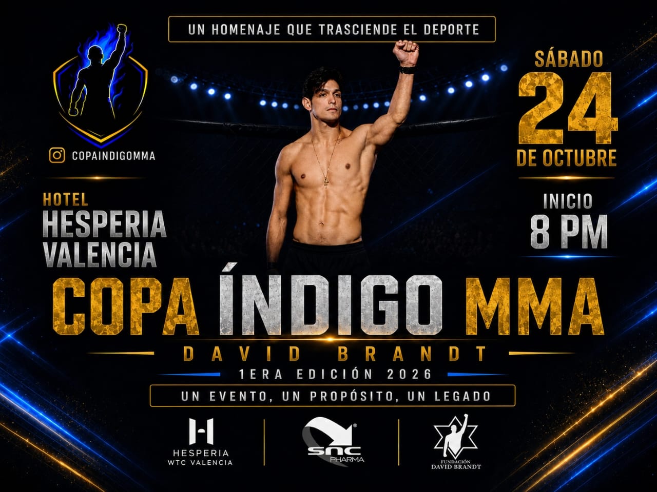 Valencia acoge la I Copa Indigo MMA David Brandt este 24 de octubre en el Hotel Hesperia. Combates de alto nivel a beneficio de la salud mental en Venezuela.